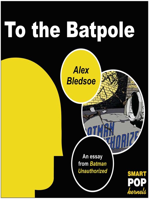 Title details for To the Batpole by Alex Bledsoe - Wait list